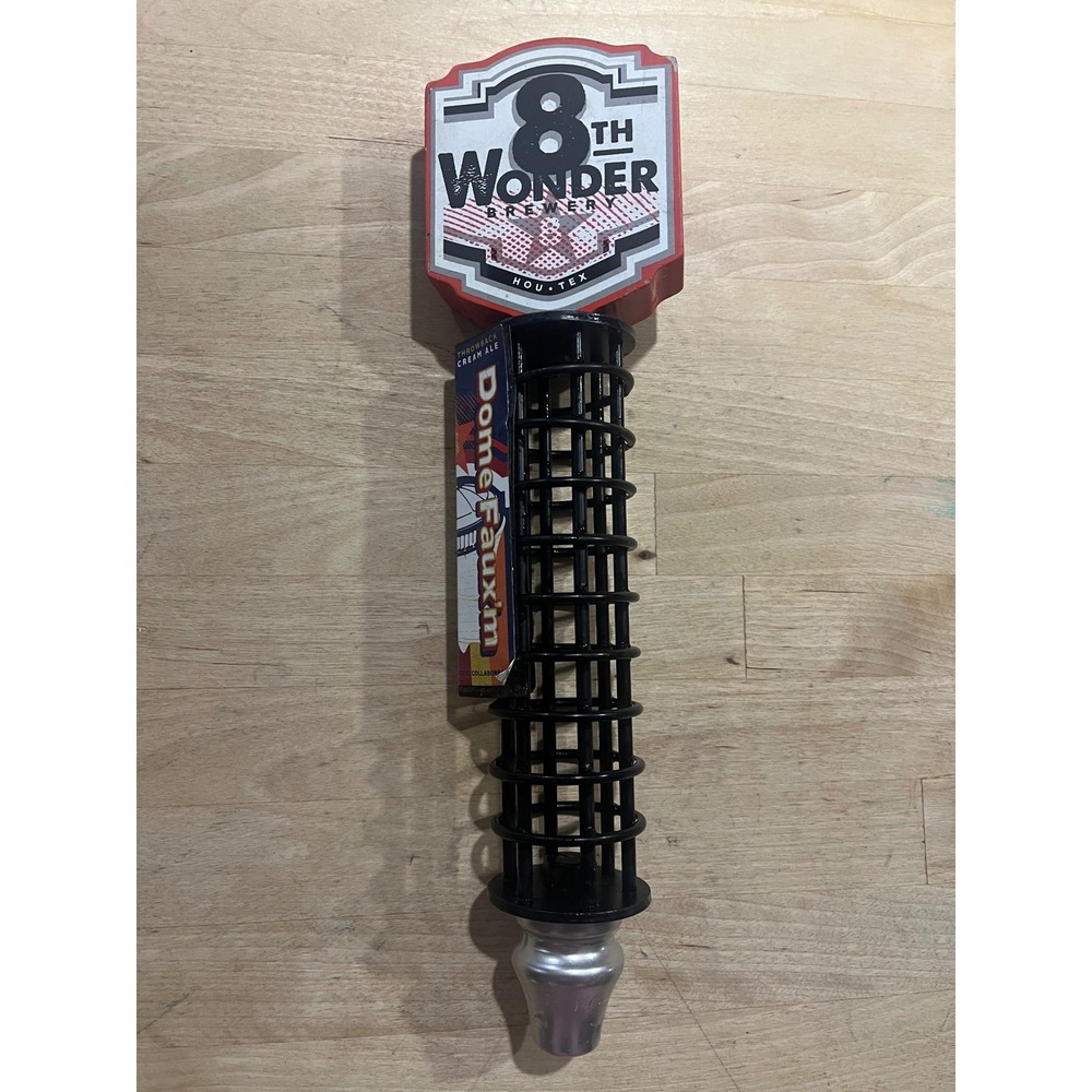 8th‎ Wonder Brewery Dome Fauxm Cream Ale Beer Tap Handle Houston TX